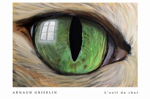 L'oeil du chat  Reproduction de l'oeuvre originale sur papier brillant de qualit&eacute; sup&eacute;rieure KODAK Professionnal. Tous les posters sont sign&eacute;s par l'artiste avant d'&ecirc;tre exp&eacute;di&eacute;s. Dim : 50 x 75 cm